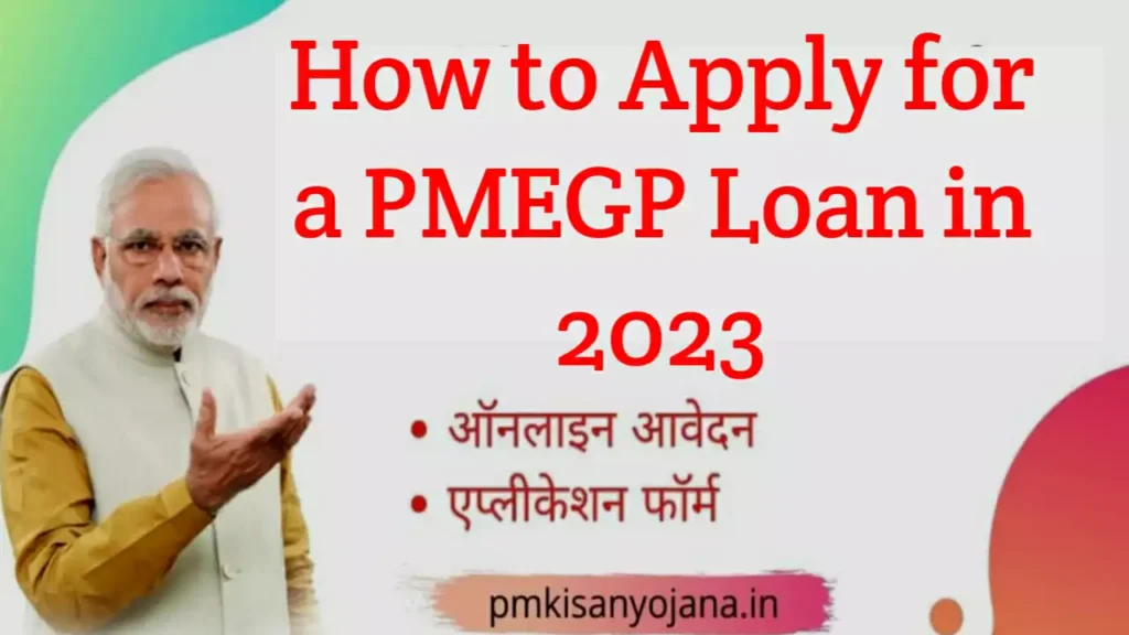 How to Apply for a PMEGP Loan in 2023