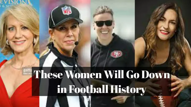 Women Will Go Down in Football History