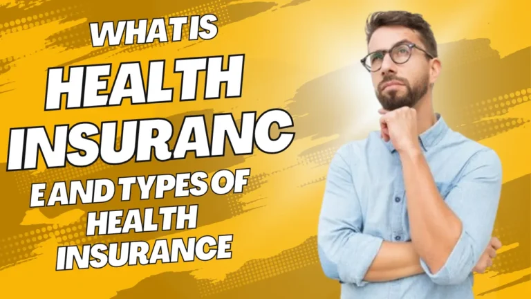 e And Types Of Health Insurance