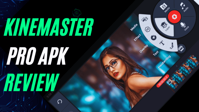 KineMaster Pro Apk Review 