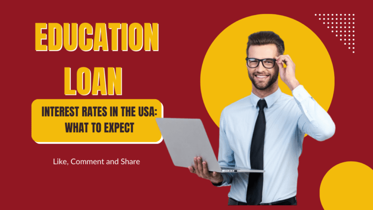 Education Loan Interest Rates