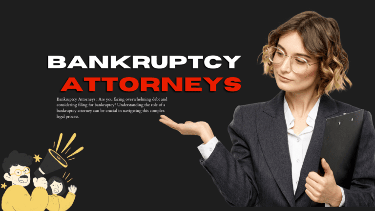 Choosing the Right Bankruptcy Attorney