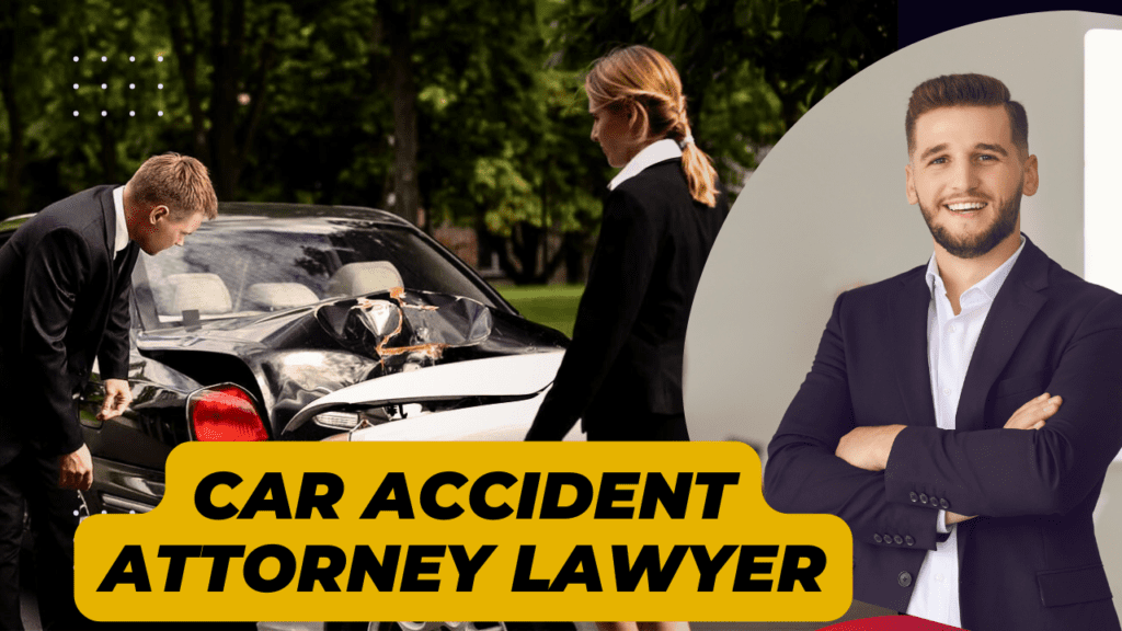 Car Accident Attorney Lawyer