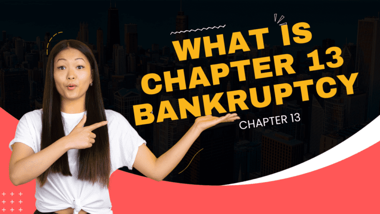 What Is Chapter 13 Bankruptcy