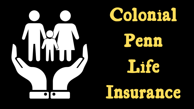 Colonial Penn Life Insurance