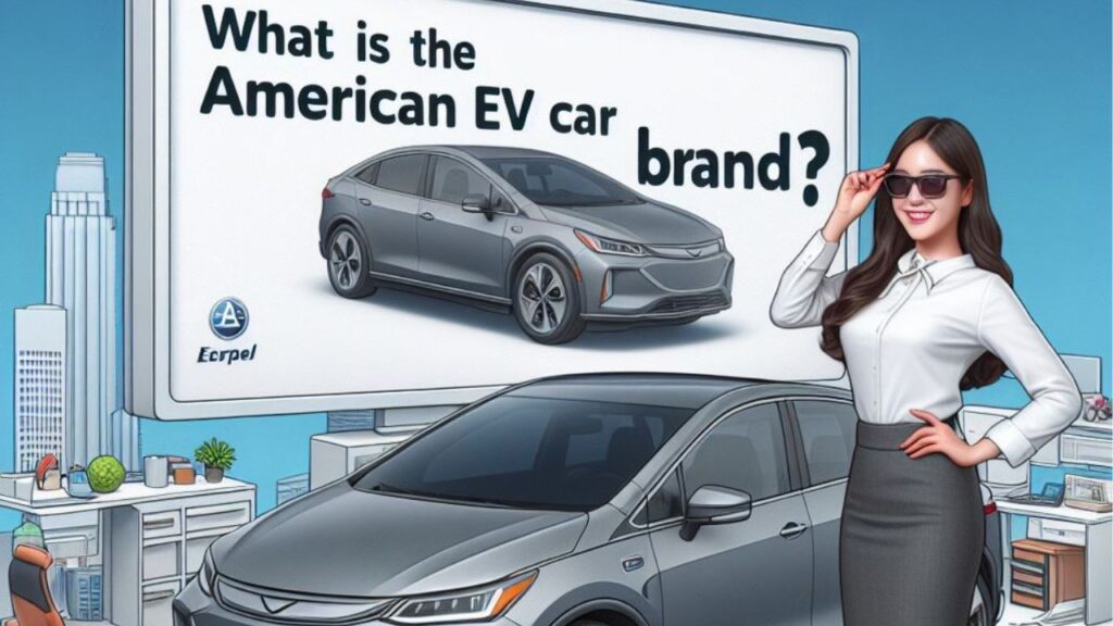 What is the American EV Car Brand?